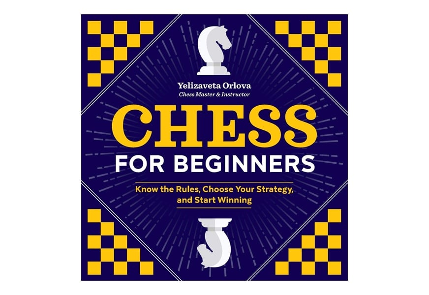 chess for beginners: know the rules, choose your strategy, and start winning