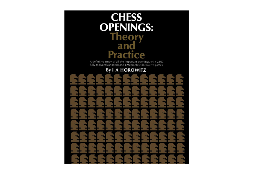 chess openings theory and practice