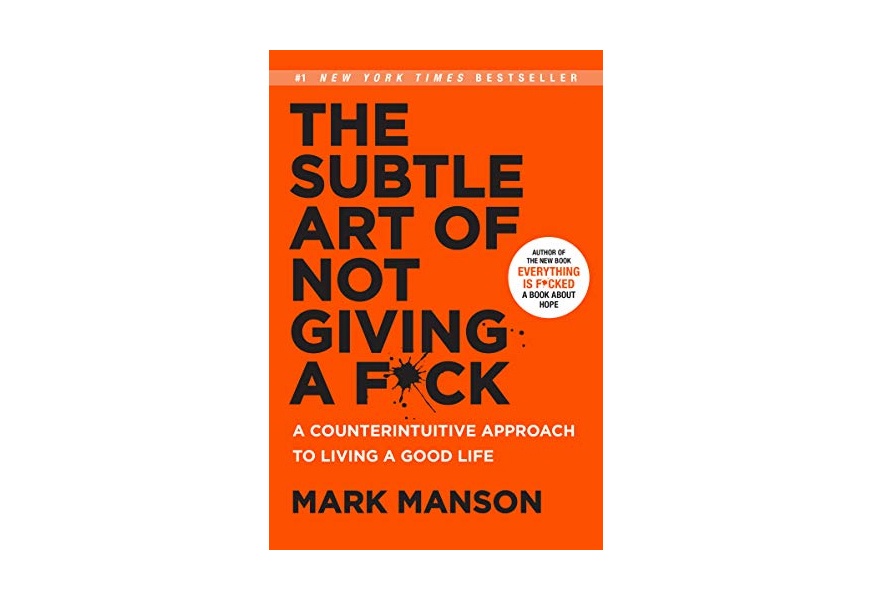 the subtle art of not giving a f*ck