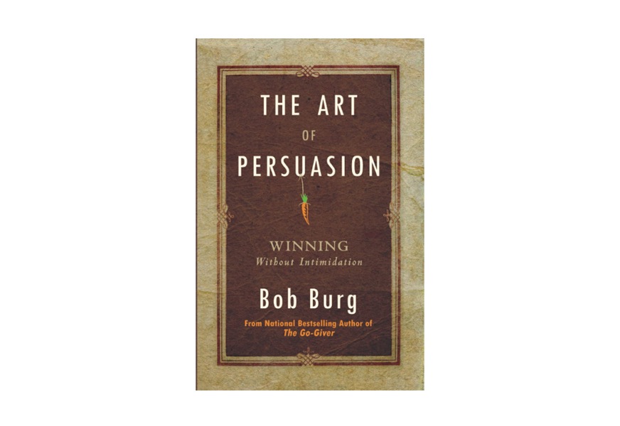 the art of persuasion