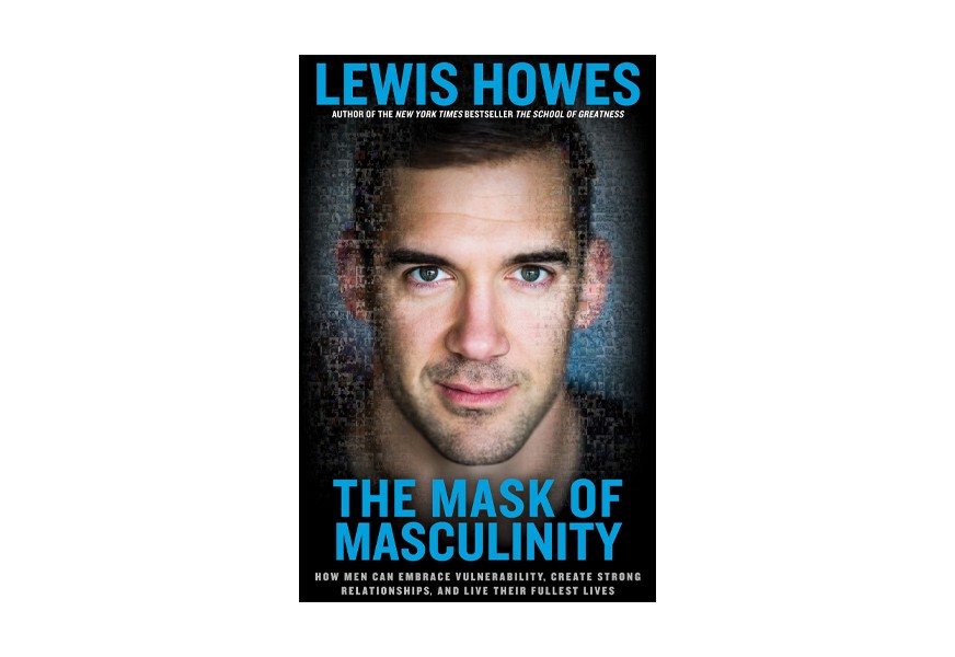 the mask of masculinity